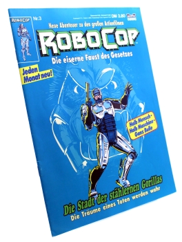 RoboCop - die eiserne Faust des Gesetzes Comic Magazin Nr. 3: Die Stadt der stählernen Gorillas von Bastei